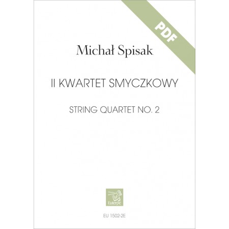 SPISAK, Michał - II Kwartet smyczkowy (PDF)